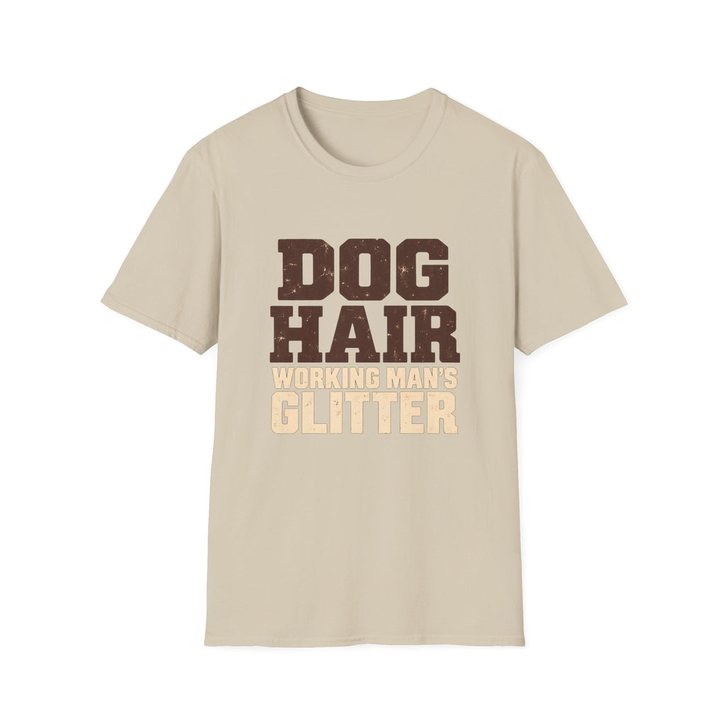 Dog Hair Working man's glitter T-Shirt