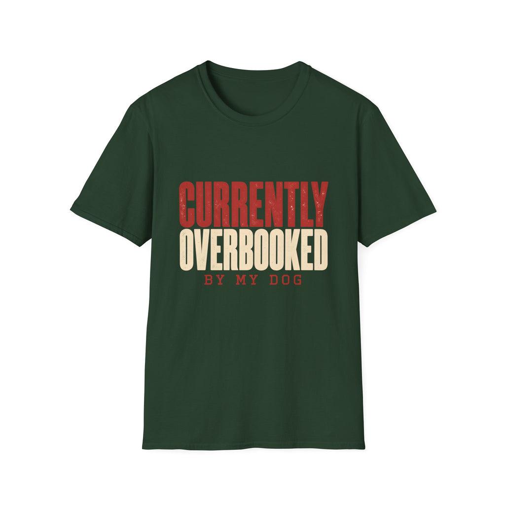 Currently Overbooked T-Shirt