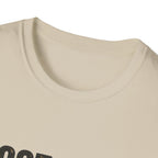 Boots off Life Good T-Shirt
