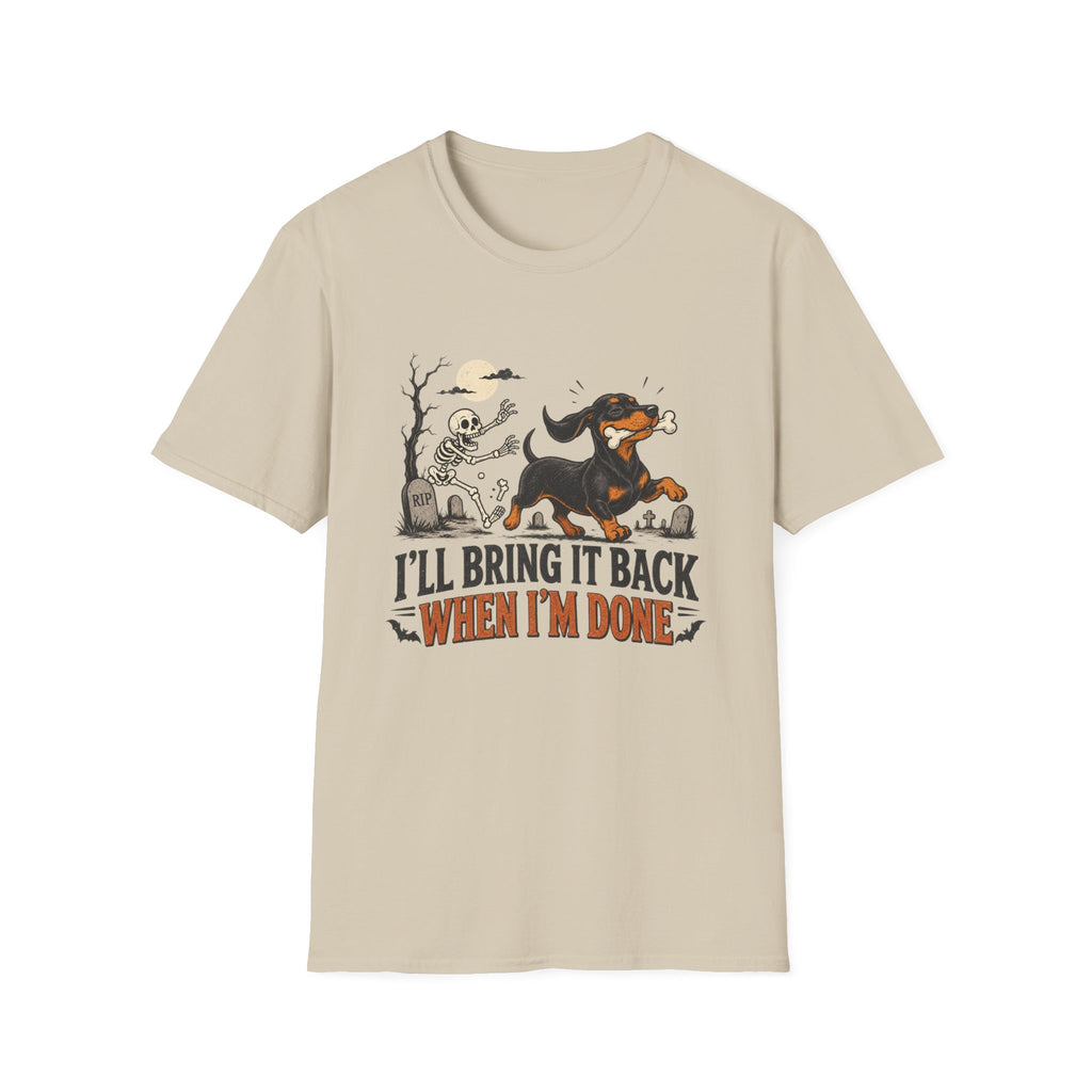 Halloween I'll Give it Back When I'm Done  T-Shirt