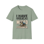 I Have Given My All Collie T-Shirt