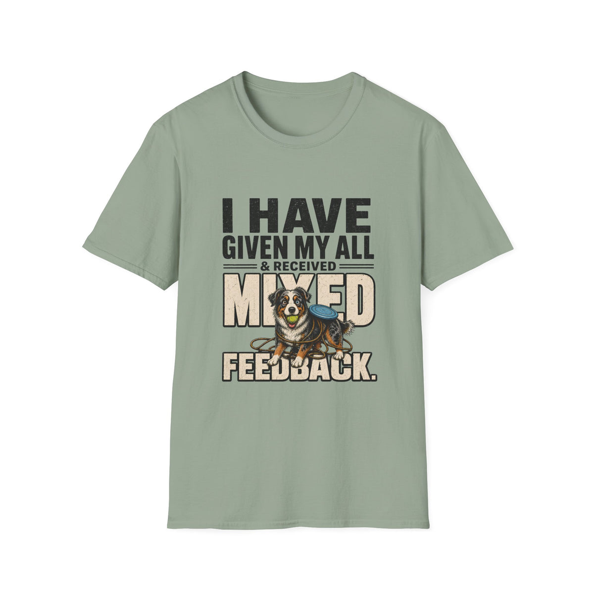I Have Given My All Collie T-Shirt