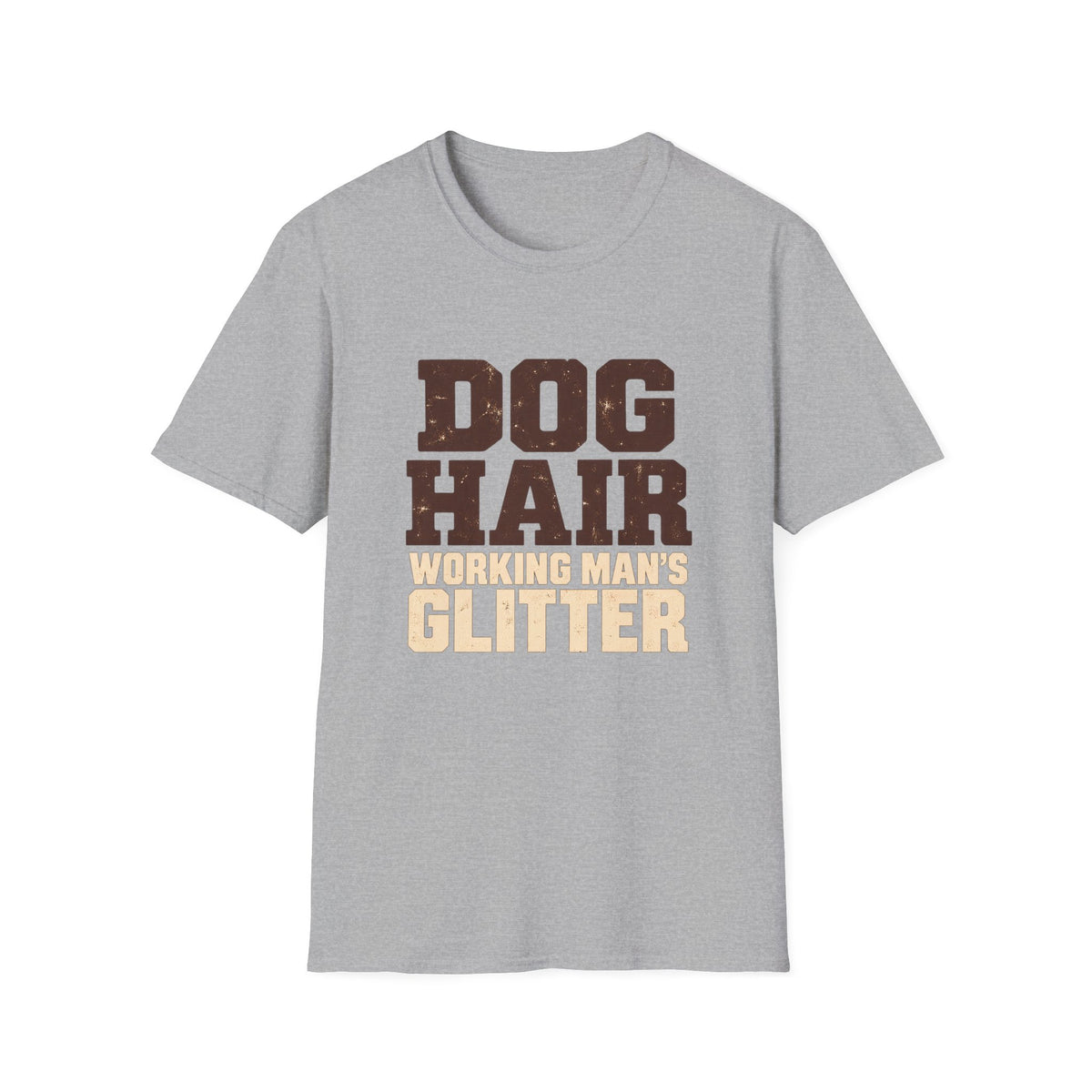 Dog Hair Working man's glitter T-Shirt