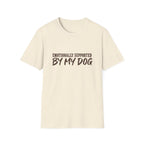 Emotionally Supported by my dog T-Shirt