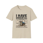 I Have Given My All Collie T-Shirt
