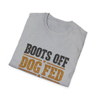 Boots off Life Good T-Shirt