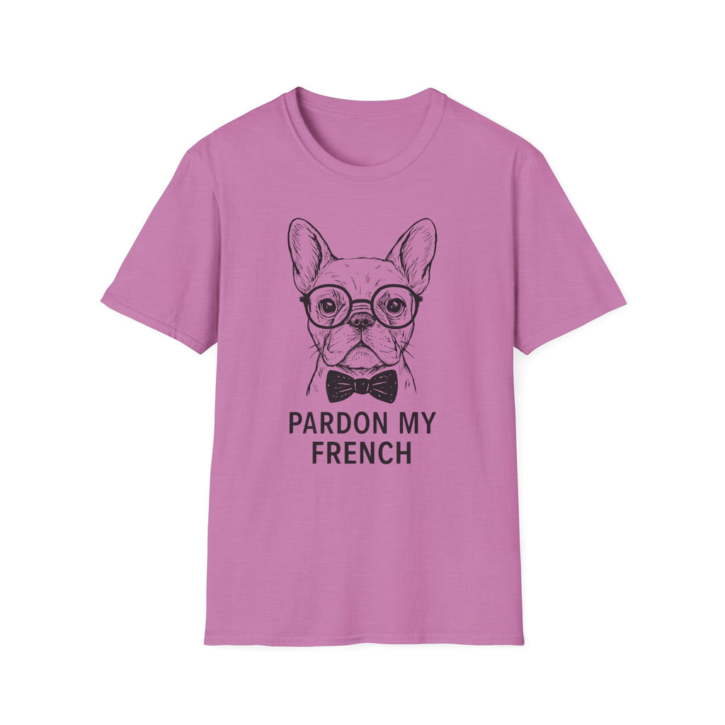 PARDON MY FRENCH  T-Shirt