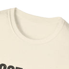 Boots off Life Good T-Shirt