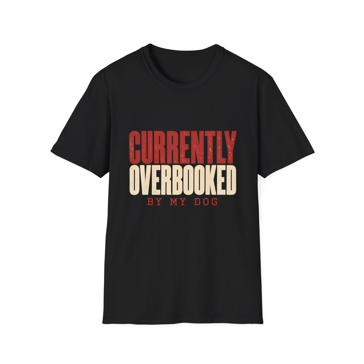 Currently Overbooked T-Shirt