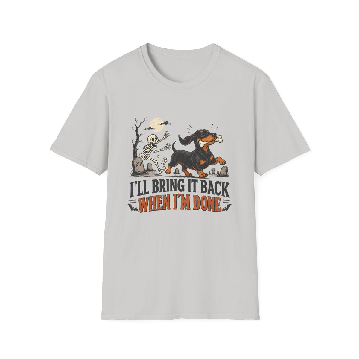 Halloween I'll Give it Back When I'm Done  T-Shirt