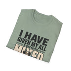 I Have Given My All Collie T-Shirt