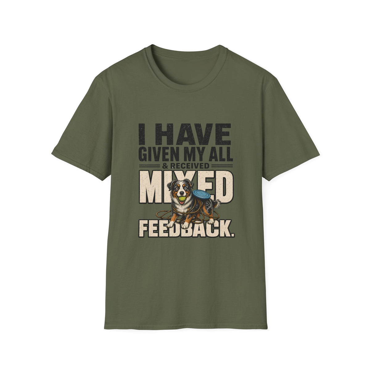 I Have Given My All Collie T-Shirt