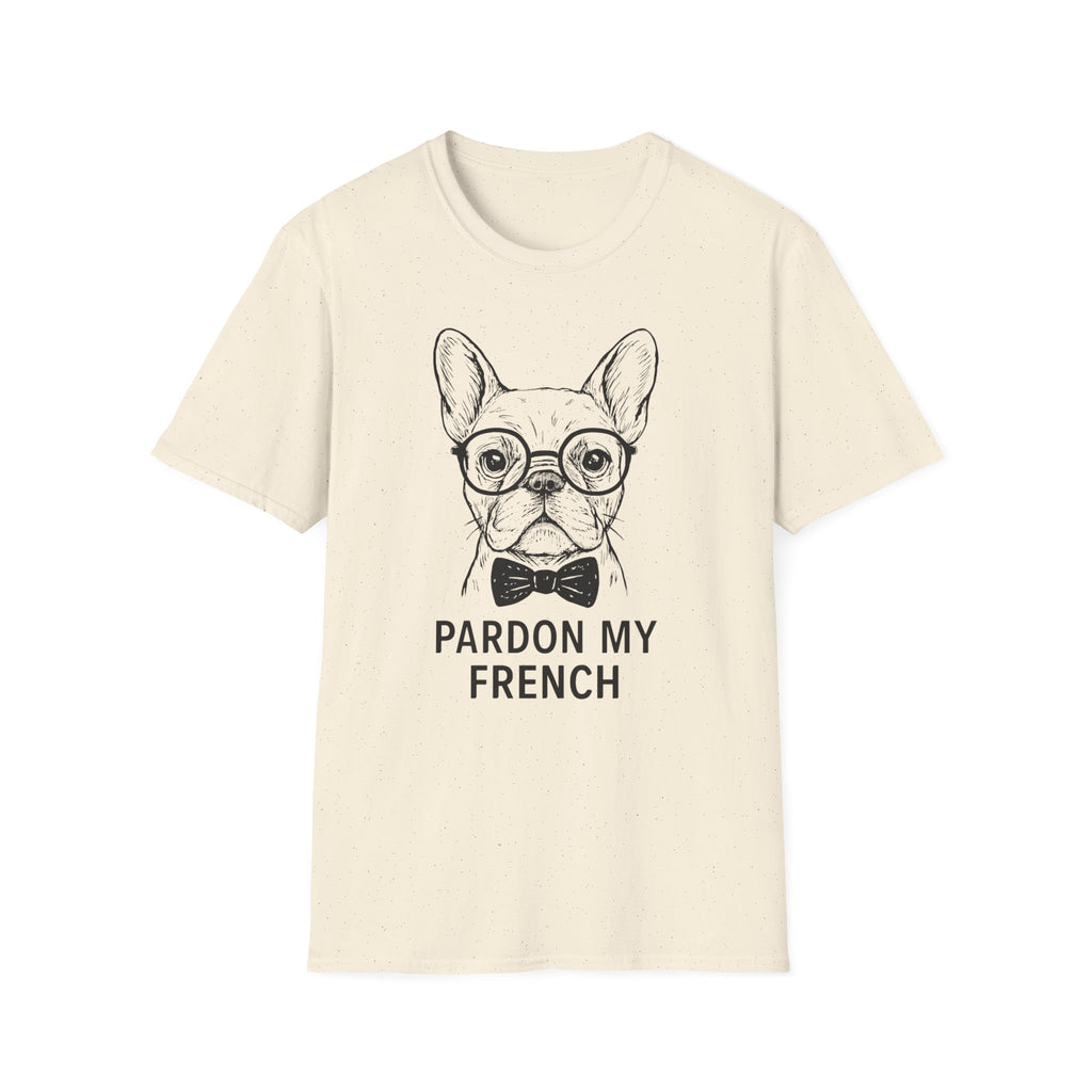 PARDON MY FRENCH  T-Shirt