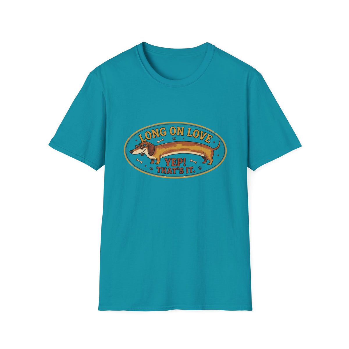 Long on Love, That's It  T-Shirt