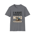 I Have Given My All Collie T-Shirt